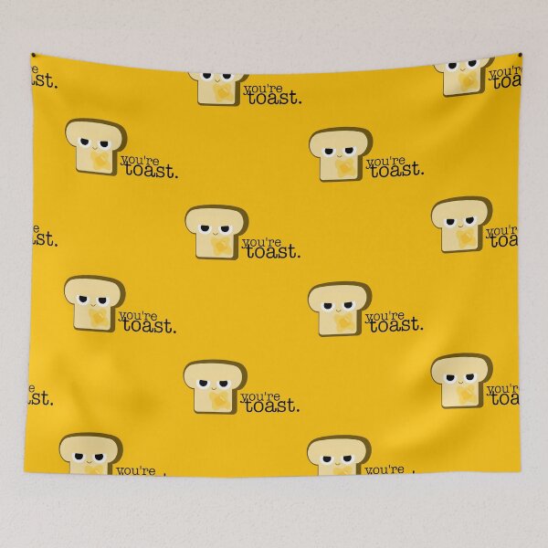 Item preview, You're toast.  designed and sold by Abby Jane.