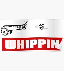 WHIPPIN Poster