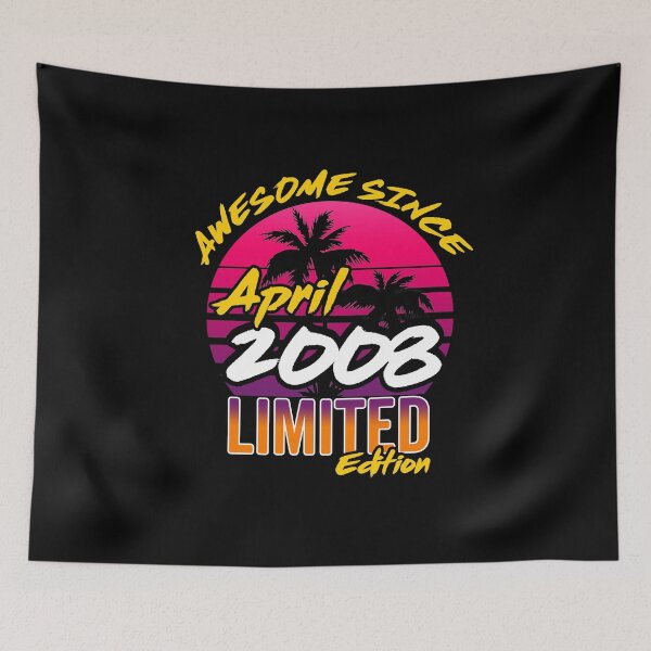 Item preview, Awesome Since April 2008 | Made In 2008 | April 2008 Limited Edition designed and sold by AMINE  ★★★★★.