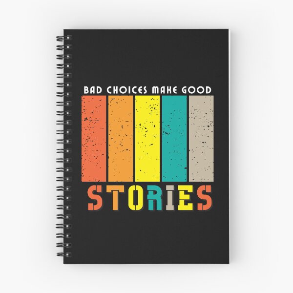 Item preview, Bad Choices Make Good Stories Motivational Typography Quote designed and sold by thedazzlingmonk.