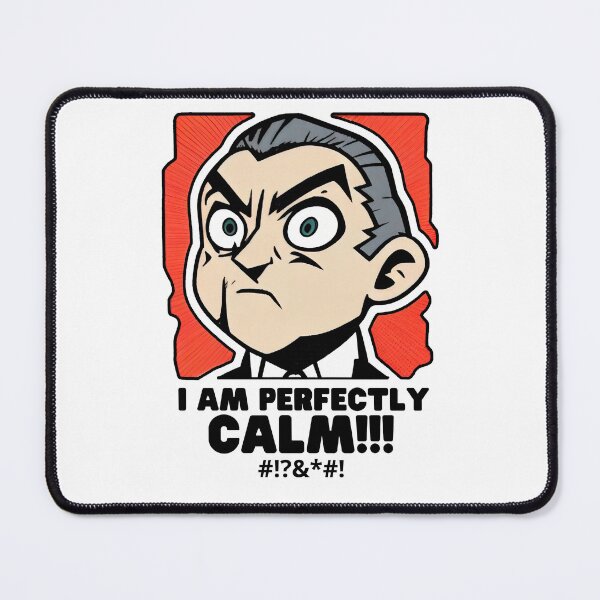 Item preview, I am perfectly calm !!! designed and sold by Just66.