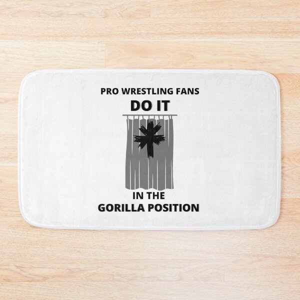 Item preview, Gorilla Position Pro Wrestling Fan designed and sold by AlpacaSmokes.