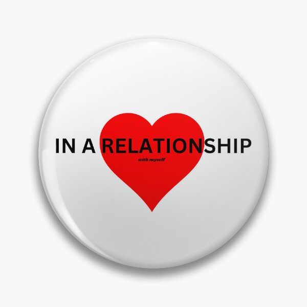 Item preview, In a Relationship with Myself designed and sold by BloomingByL.