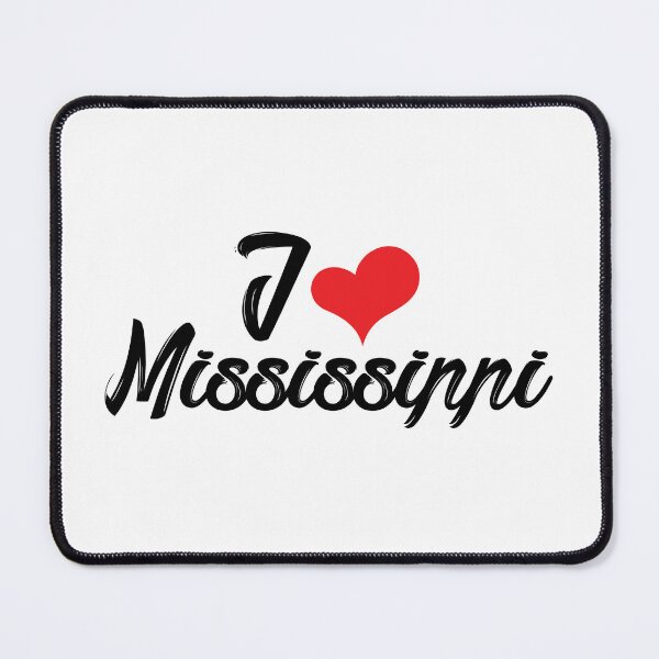 Item preview, I LOVE MISSISSIPPI designed and sold by Ultimatedezign.