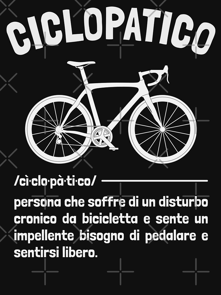 Ciclopatico Frase Ciclista Divertente Bici da Corsa Uomo Simpatica  Essential T-Shirt for Sale by grinta2021