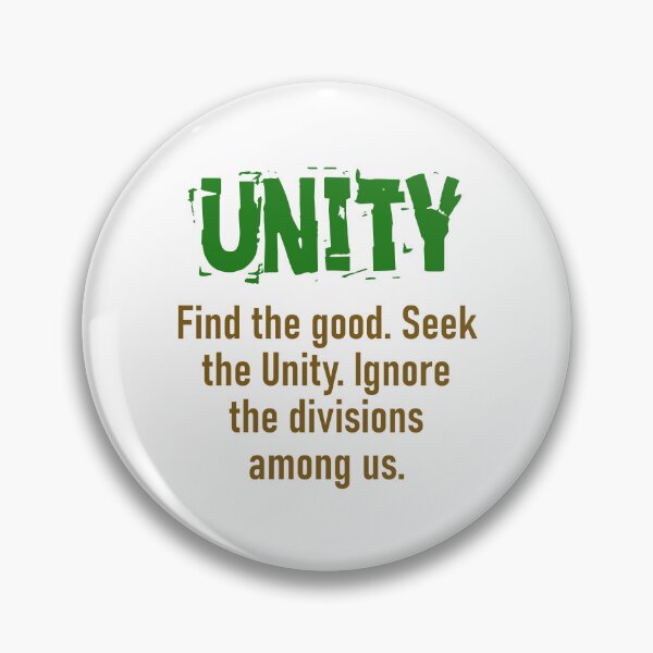 Item preview, Find The Good Seek The Unity - Unity Quote designed and sold by CrankyOldDude.