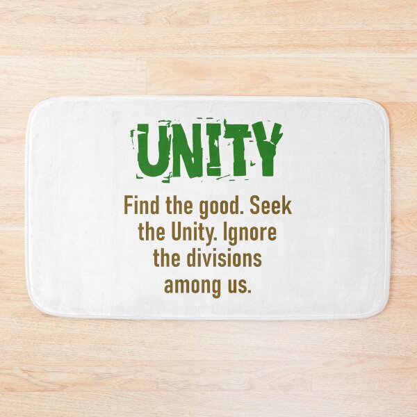 Item preview, Find The Good Seek The Unity - Unity Quote designed and sold by CrankyOldDude.