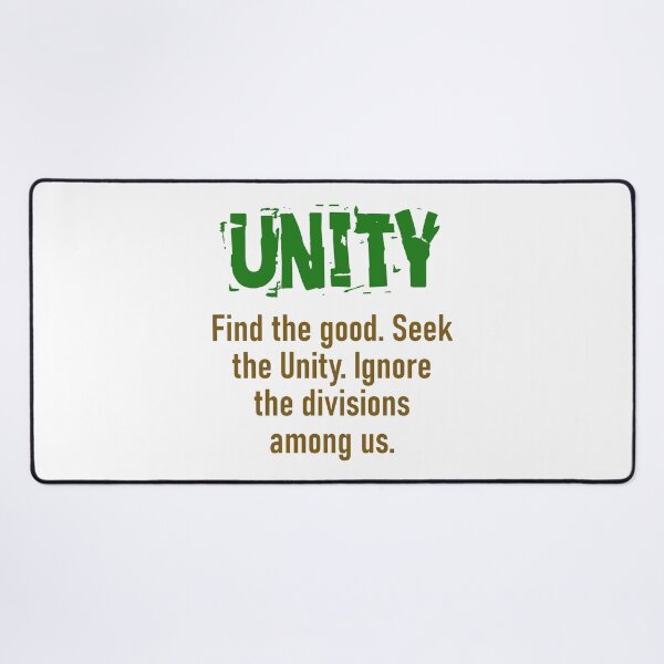Item preview, Find The Good Seek The Unity - Unity Quote designed and sold by CrankyOldDude.