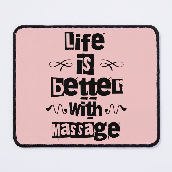 Item preview, Life Is Better With Massage designed and sold by designerpriti.
