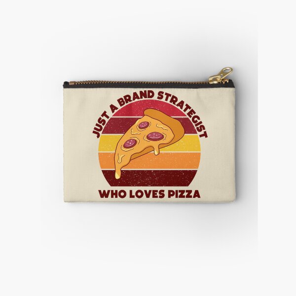 Item preview, just a brand strategist who loves pizza, dark text, funny pizza lovers, brand strategist job ,brand strategist humor, joke, meme, foodie worker, funny food lover sayings designed and sold by SGS-.