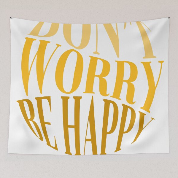 Item preview, Don't worry be happy designed and sold by itzmeyr.