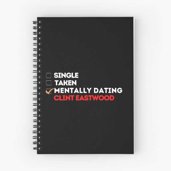 Item preview, Mentally Dating Clint Eastwood designed and sold by theartcreatore.