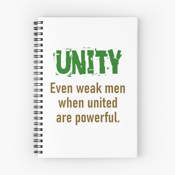 Item preview, Even Weak Men When United - Unity Quote designed and sold by CrankyOldDude.