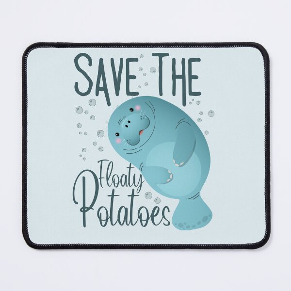 Item preview, Save the floaty potatoes funny manatees designed and sold by 4youwithlove2.