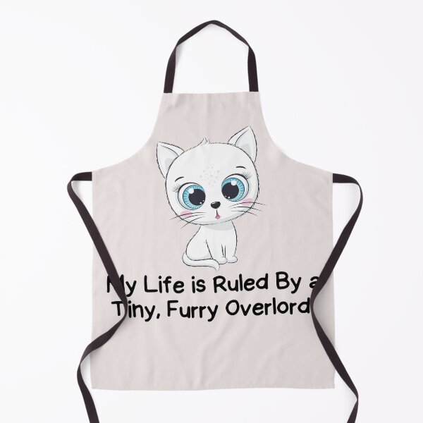 Item preview, White Cute cat My life is Ruled By a Tiny Furry Overlord designed and sold by Cheeeeky.