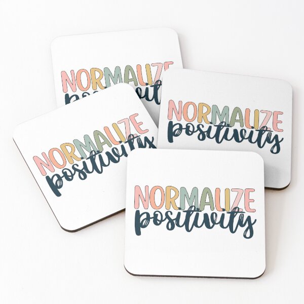 Item preview, Normalize Positivity designed and sold by mikasa.art.