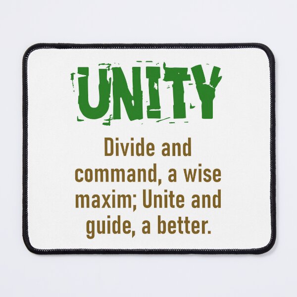 Item preview, Divide And Command - Unity Quote designed and sold by CrankyOldDude.