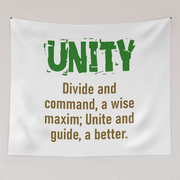 Item preview, Divide And Command - Unity Quote designed and sold by CrankyOldDude.