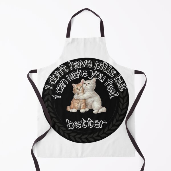 Item preview, I don't have pills but I can make you feel better  designed and sold by HomeIsUs.