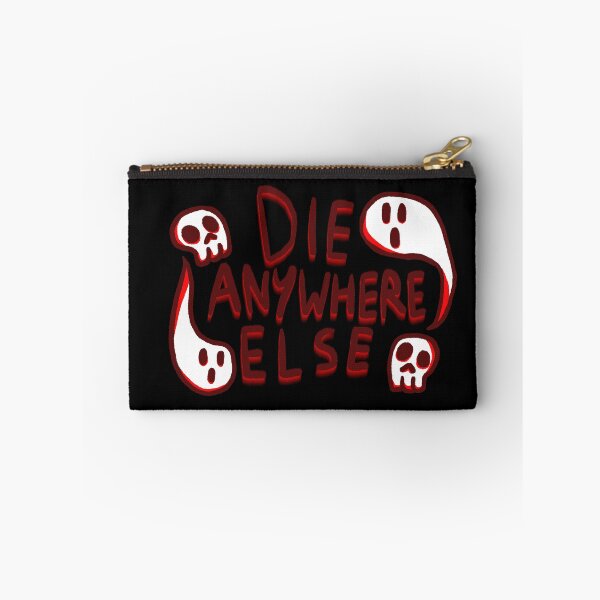 Item preview, Die anywhere else - ghost version designed and sold by Pottsfield-CM.