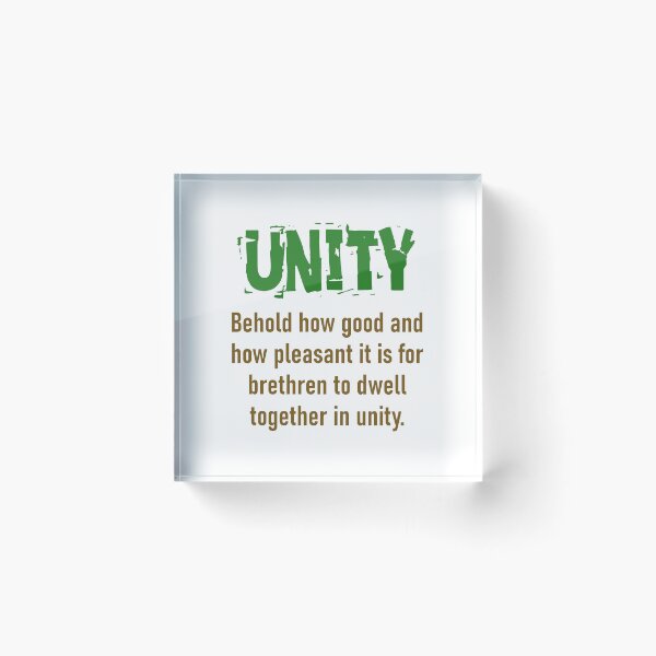 Item preview, Behold How Good And How Pleasant - Unity Quote designed and sold by CrankyOldDude.
