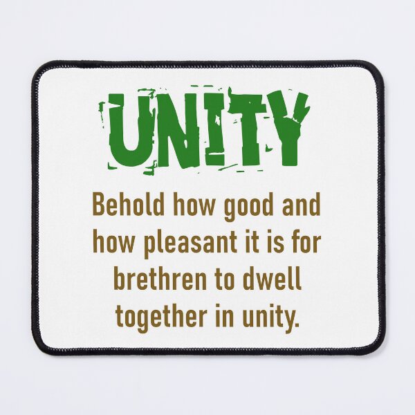 Item preview, Behold How Good And How Pleasant - Unity Quote designed and sold by CrankyOldDude.