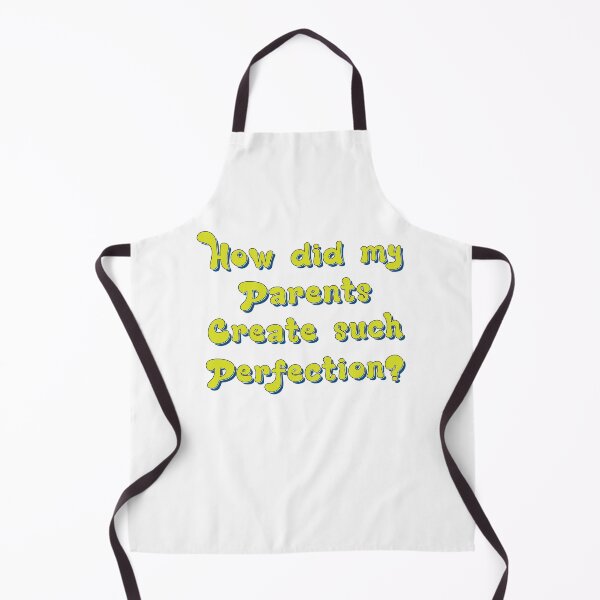 Item preview, How did my parents create such perfection? funny child slogan designed and sold by Harlake.