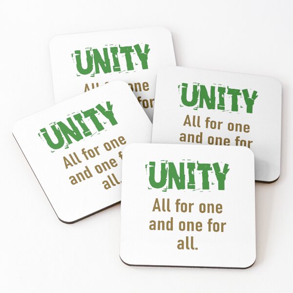 Item preview, All For One And One For All - Unity Quote designed and sold by CrankyOldDude.
