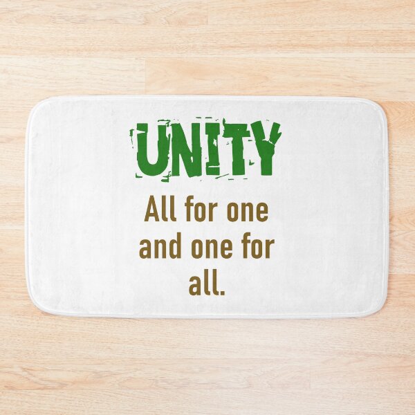 Item preview, All For One And One For All - Unity Quote designed and sold by CrankyOldDude.
