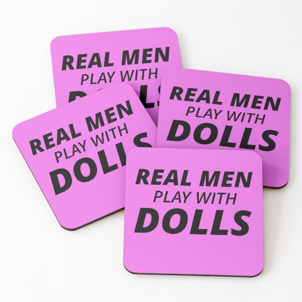 Item preview, Real Men Play with Dolls designed and sold by bustingthebox.