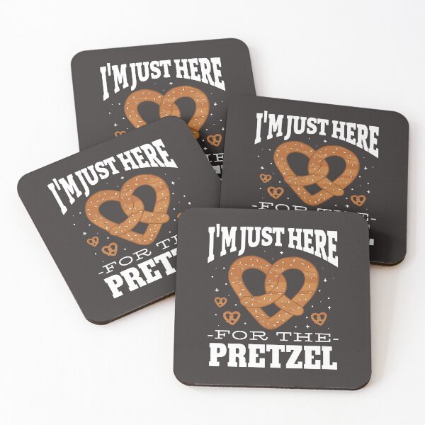 Item preview, Just Here For The Pretzel Quote designed and sold by MrEddie10.