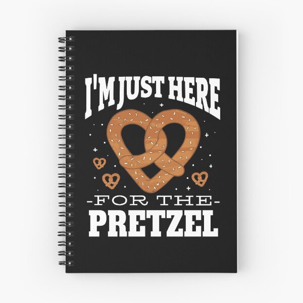 Item preview, Just Here For The Pretzel Quote designed and sold by MrEddie10.