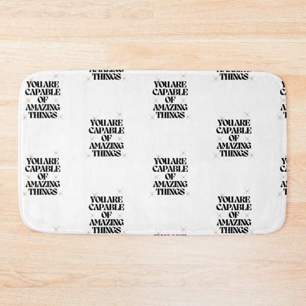 Item preview, you are capable of amazing things, u r capable designed and sold by DareDreams.