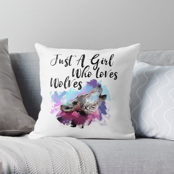 Howling Wolf Watercolor - Just A Girl Who Loves Wolves Throw Pillow