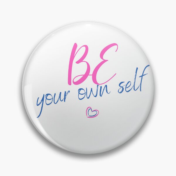 Item preview,  be your own self, self love classic  designed and sold by NorthStar-Shop.