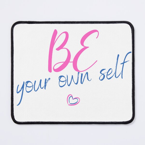 Item preview, be your own self, self love classic designed and sold by NorthStar-Shop.