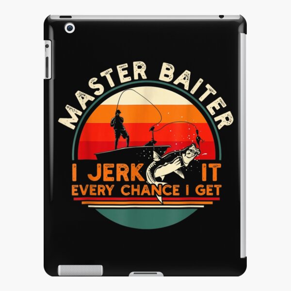 Master Baiter  iPad Case & Skin for Sale by houssamsc