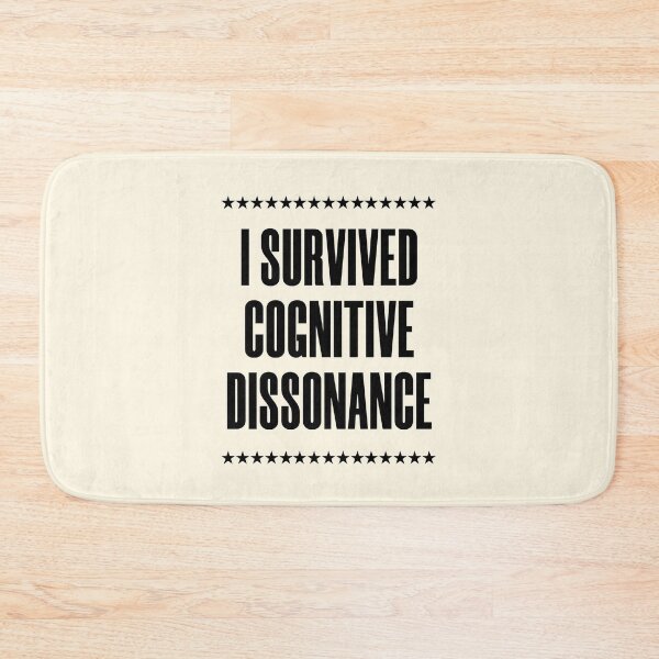 Item preview, I Survived Cognitive Dissonance designed and sold by FunnyFactDesign.