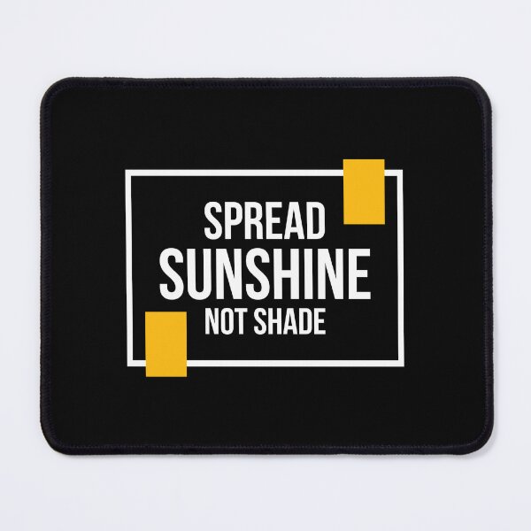 Item preview, Spread sunshine not shade designed and sold by Best-Designers.