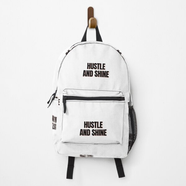 Item preview, hustle and shine, hustle and grind designed and sold by DareDreams.