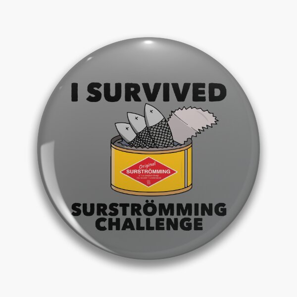 Item preview, I Survived Surstromming Swedish Food Surstromming Gear designed and sold by DynamicDesign.
