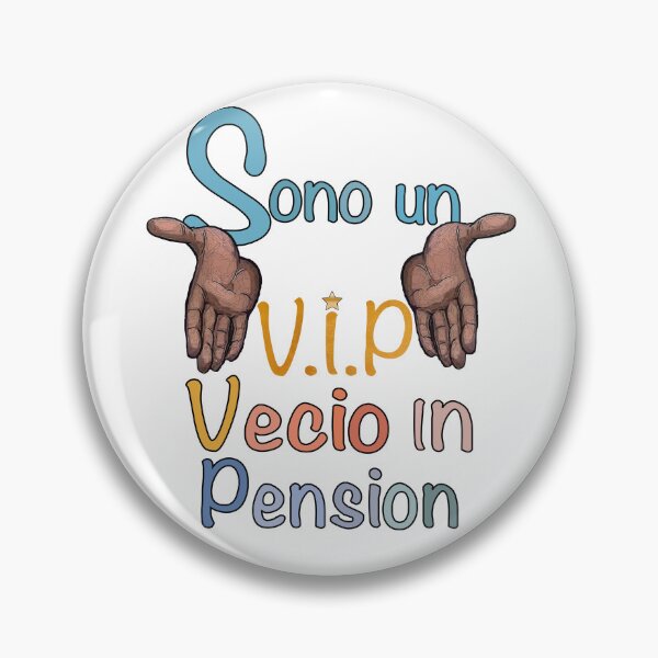 Item preview, anch'io sono un VIP vecio in pensionato - very important pensionato   designed and sold by lacasanostra.
