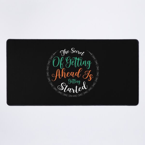 Item preview, The secret of getting ahead is getting started designed and sold by Best-Designers.