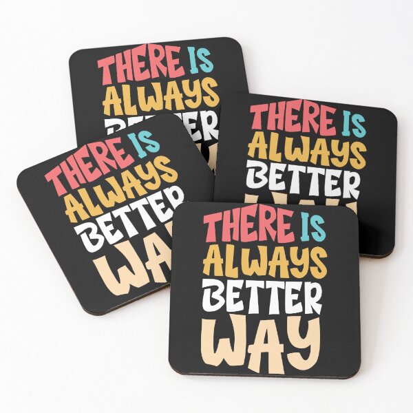 Item preview, There is always better way designed and sold by Best-Designers.