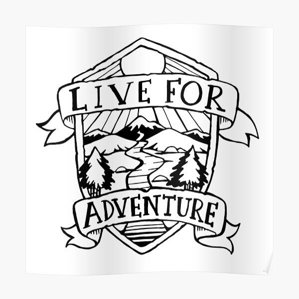 Live for Adventure Poster