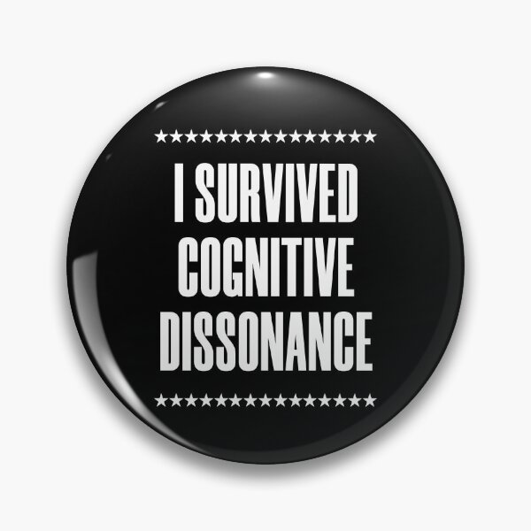 Item preview,  I Survived Cognitive Dissonance designed and sold by FunnyFactDesign.