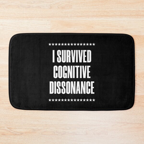 Item preview,  I Survived Cognitive Dissonance designed and sold by FunnyFactDesign.