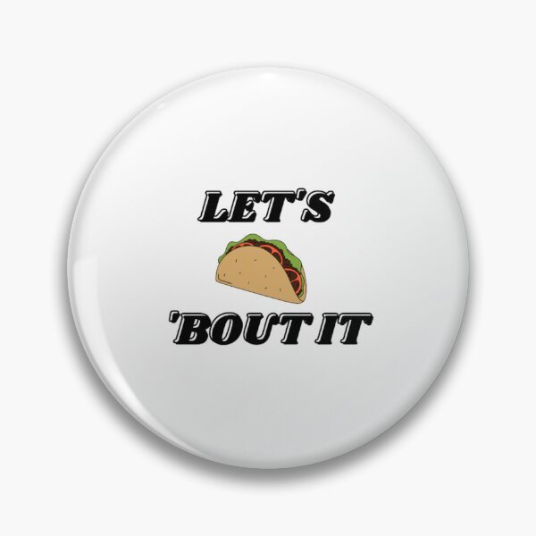 Item preview, Let's Taco 'Bout It designed and sold by classthetic.