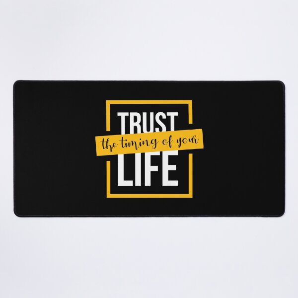 Item preview, Trust the timing of your life designed and sold by Best-Designers.