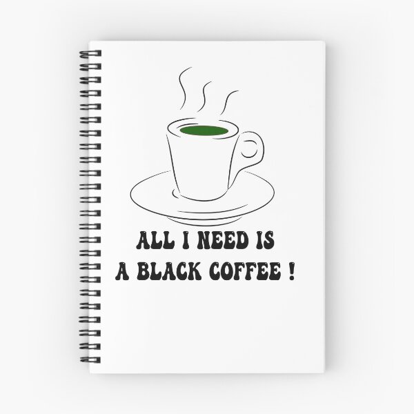 Item preview, All I need is a black coffee designed and sold by Laurentlartiste.